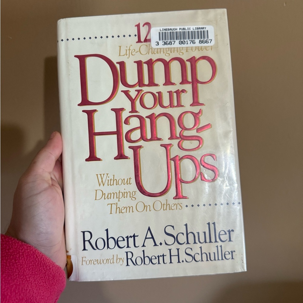 Dump Your Hang-Ups by Robert A. Schuller - Cream & Red Cover